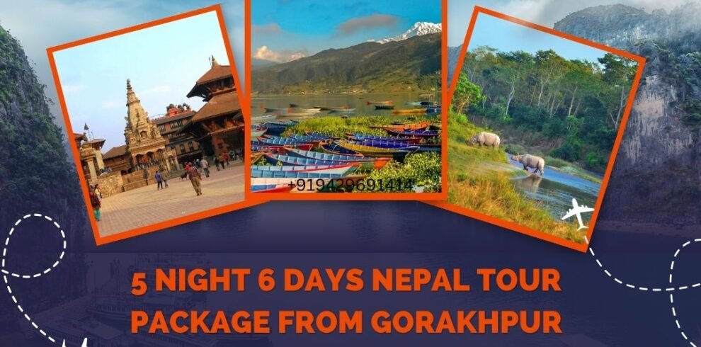 gorakhpur to nepal tour package price