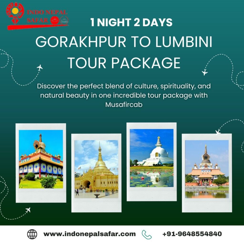 Gorakhpur To Lumbini Tour Package for 1 Night 2 Days