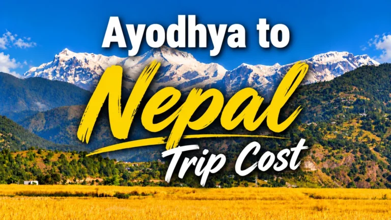 Ayodhya to Nepal Trip Cost