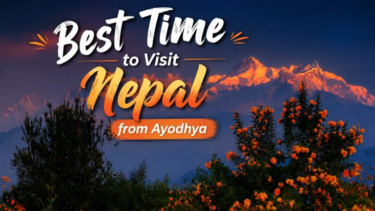 Best Time to Visit Nepal from Ayodhya