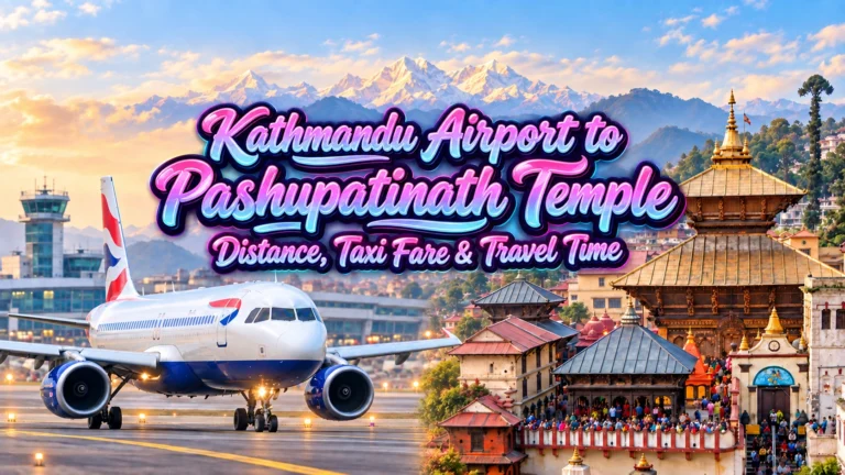 Kathmandu Airport to Pashupatinath Temple Distance